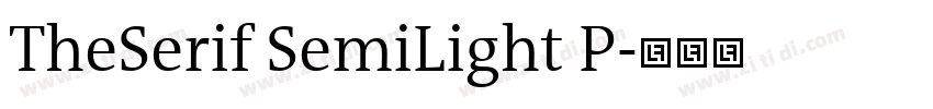 TheSerif SemiLight P字体转换